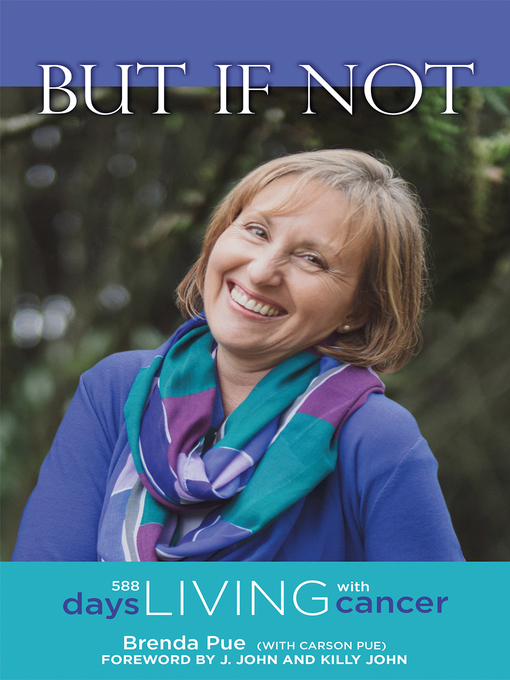 Title details for But If Not by Brenda Pue - Available